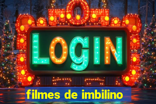 filmes de imbilino